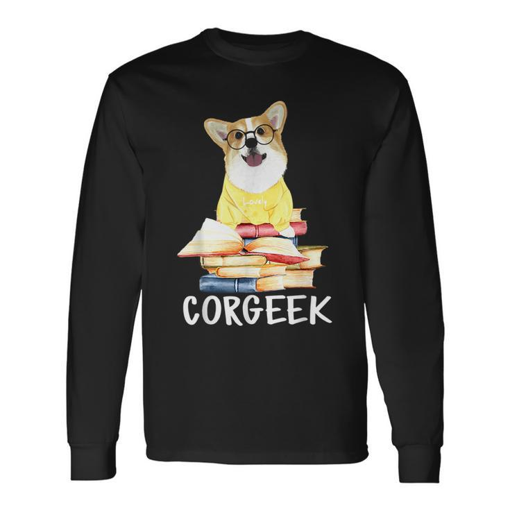 Corgeek Cute Corgi Geek Dog Pun Bookworm Bookish Reader Joke Long Sleeve T-Shirt T-Shirt