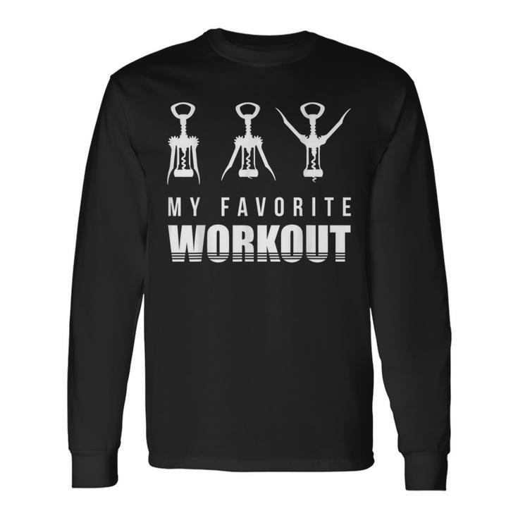 Corkscrew My Favorite Workout Corkscrew Drinking Long Sleeve T-Shirt