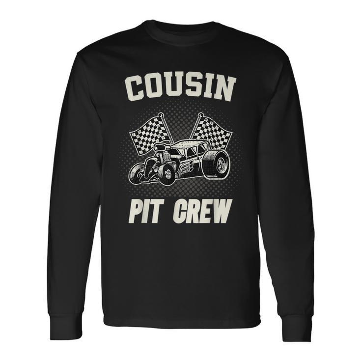 Cousin Pit Crew Race Car Birthday Party Racing Racing Long Sleeve T-Shirt T-Shirt