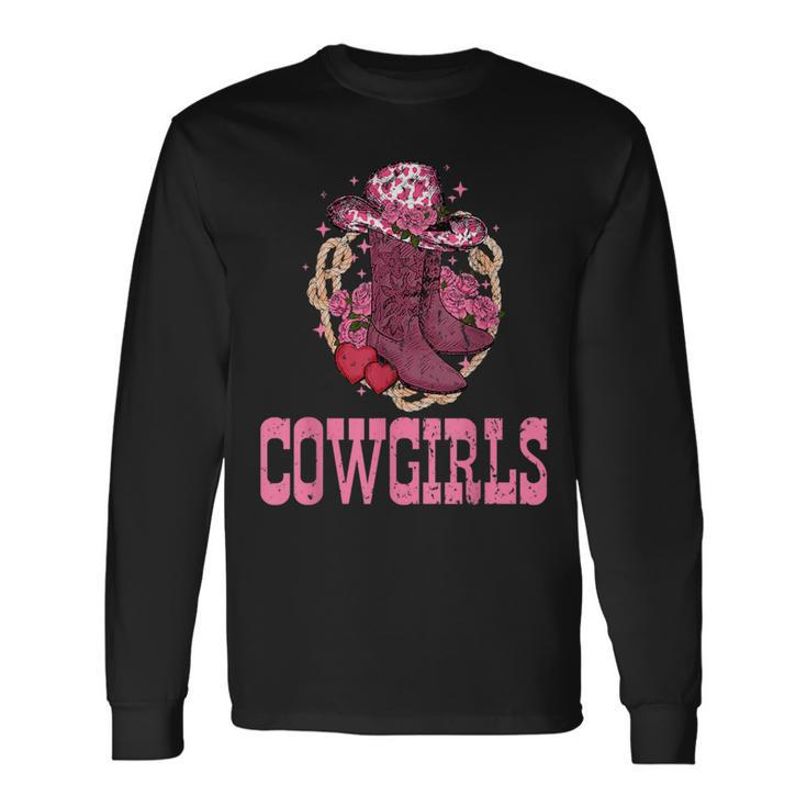 Cowgirls Pink Cowboy Hat Boots Western Cowgirls Rodeo Rodeo Long Sleeve T-Shirt T-Shirt
