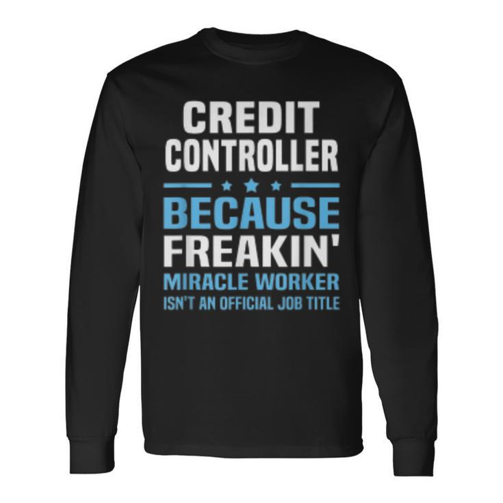Credit Controller Long Sleeve T-Shirt