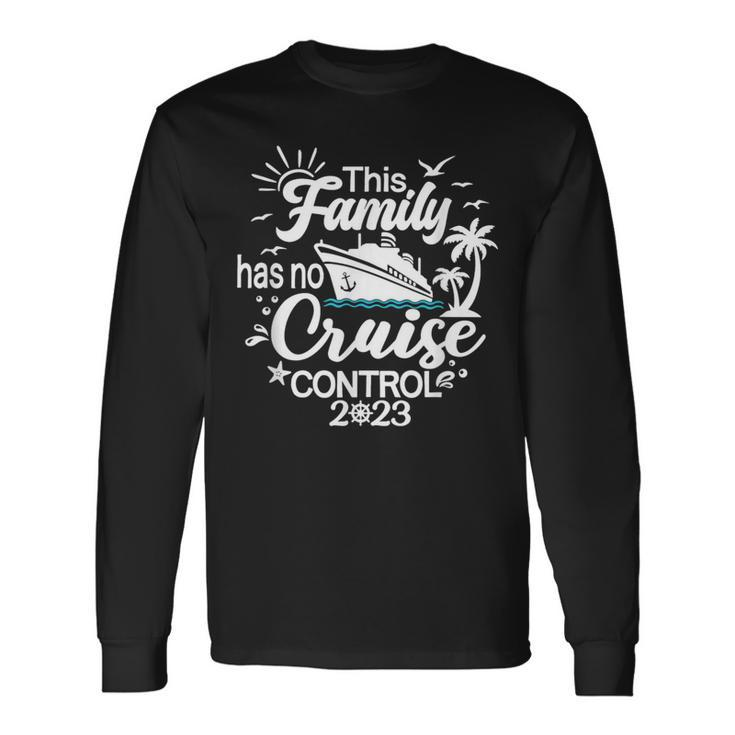 This Cruise Has No Control 2023 Cruise Long Sleeve T-Shirt