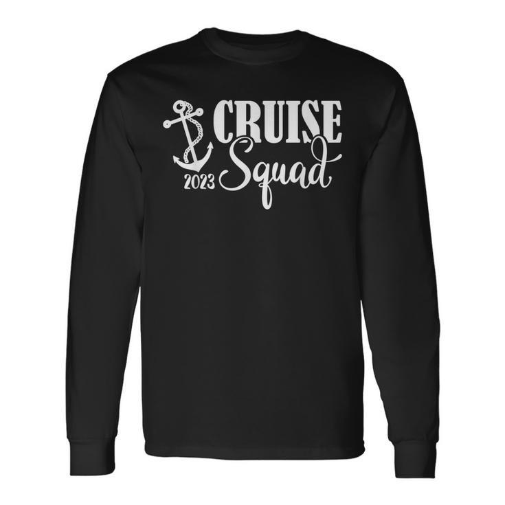 Cruise Squad 2023 Cruise 2023 Long Sleeve T-Shirt