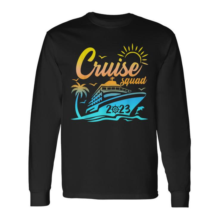Cruise Squad 2023 Making Memories Together Family Summer Long Sleeve