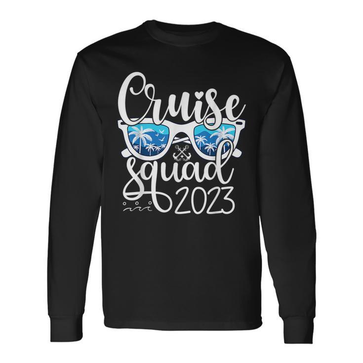 Cruise Squad 2023 Vacation Matching Group Squad Long Sleeve T-Shirt