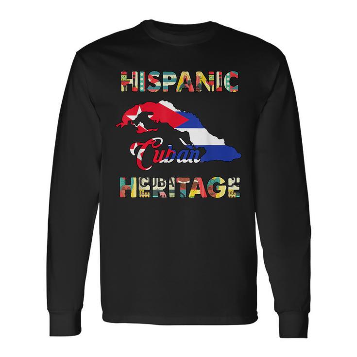 Cuba Cuban Flag Hispanic Heritage Pride Cubanita Long Sleeve T-Shirt