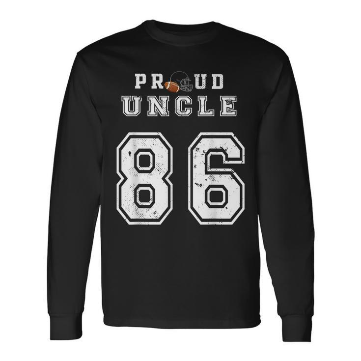 Custom Proud Football Uncle Number 86 Personalized For Long Sleeve T-Shirt T-Shirt