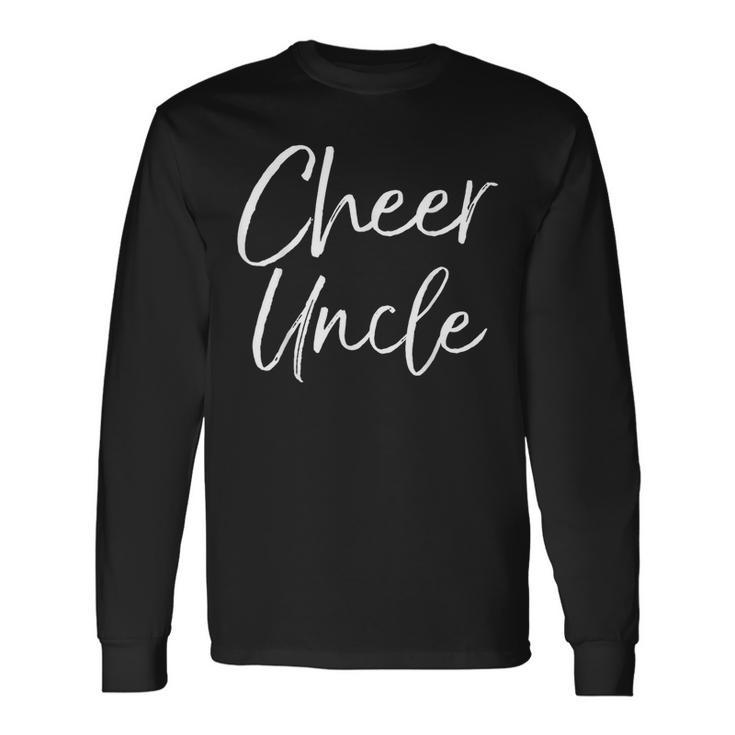 Cute Matching Family Cheerleader Uncle Cheer Uncle Long Sleeve T-Shirt