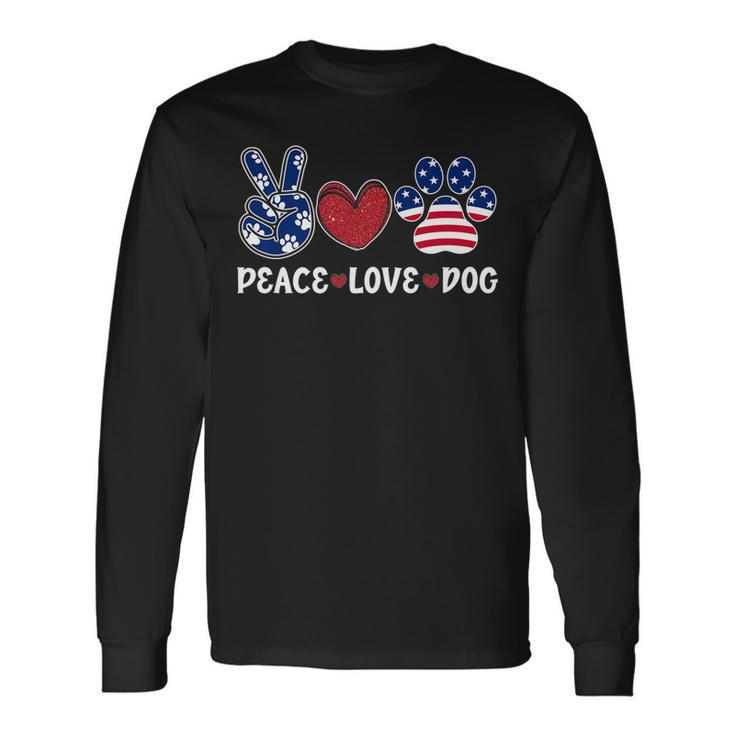 Cute Peace Love Dog Paw Usa Flag Patriotic Happy 4Th Of July Long Sleeve T-Shirt T-Shirt Gifts ideas