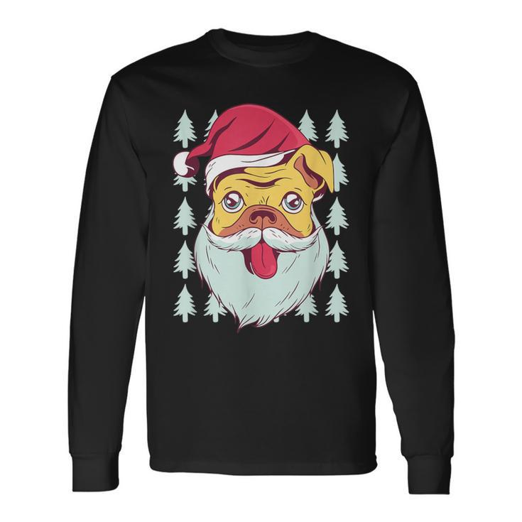 Cute Pug Santa Dog Ugly Christmas Sweater Meme Long Sleeve T-Shirt