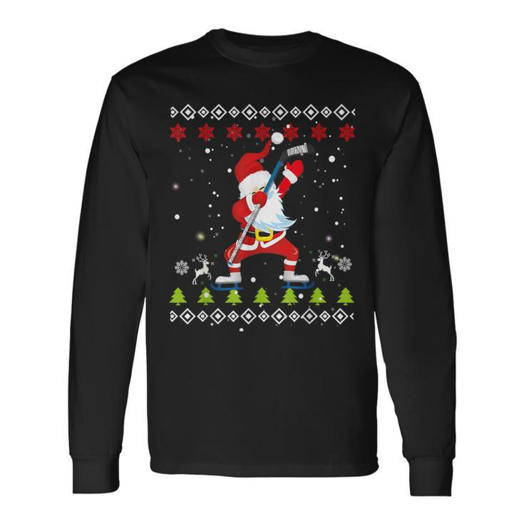 Dabbing Santa Hockey Ugly Christmas Sweater Xmas Long Sleeve T-Shirt