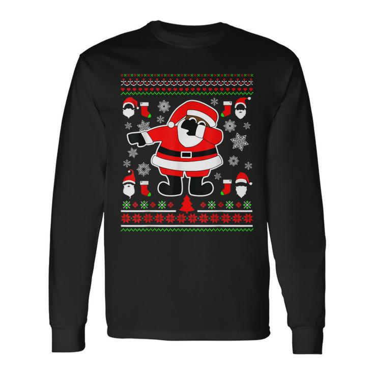 Dabbing Through The Snow Santa Ugly Christmas Sweater Long Sleeve T-Shirt Gifts ideas