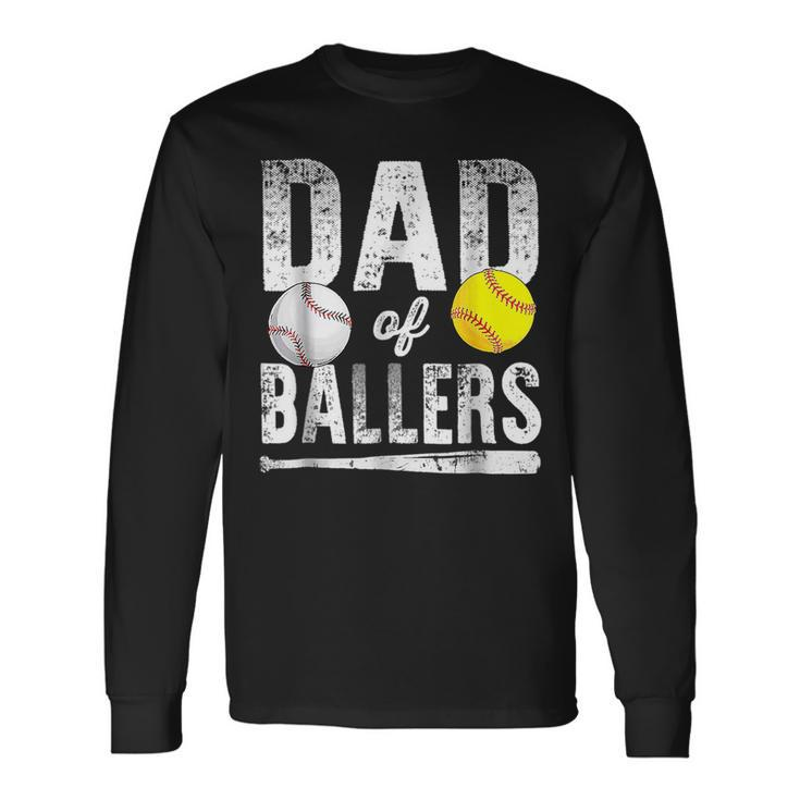 Dad Of Ballers Baseball Softball Fathers Day Dad Long Sleeve T-Shirt T-Shirt