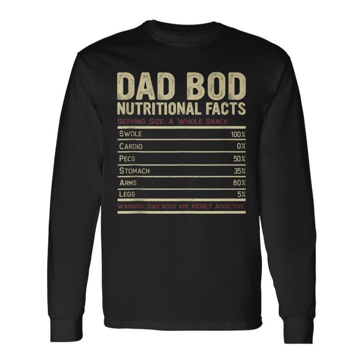 Dad Bod Nutritional Facts Father Long Sleeve T-Shirt T-Shirt