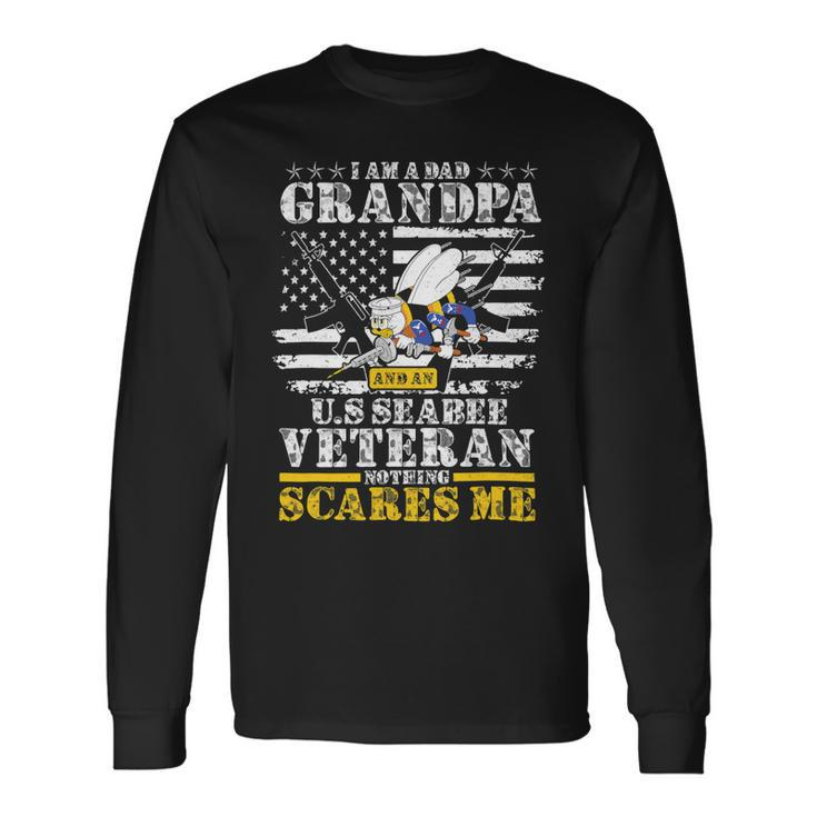 I Am A Dad Grandpa And An US Seabee Veteran 389 Long Sleeve T-Shirt