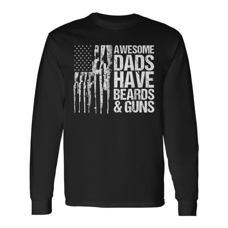 Dad Grandpa Veteran Us Flag Awesome Dads Have Beards & Guns Long Sleeve T-Shirt T-Shirt