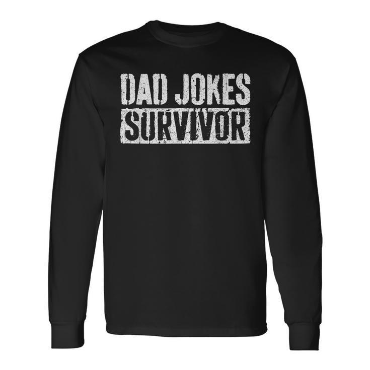 Dad Jokes Survivor Fathers Day Long Sleeve T-Shirt T-Shirt