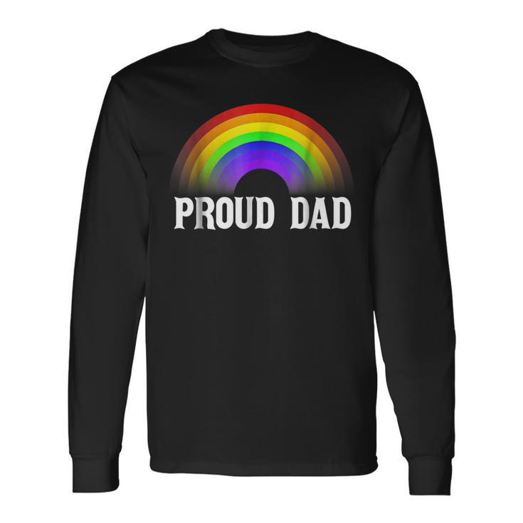 Dad Proud Dad Father Lgbtq Long Sleeve T-Shirt T-Shirt