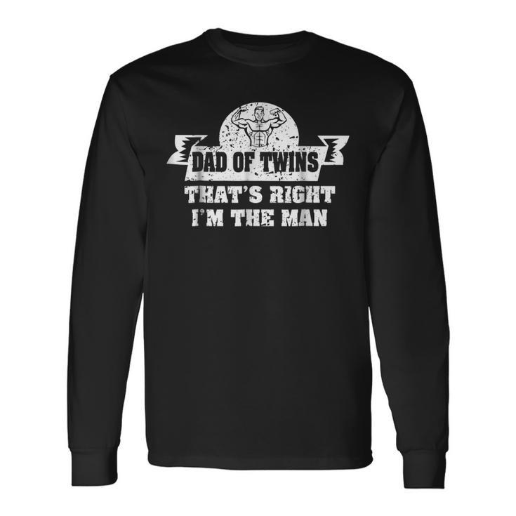 Dad Of Twins Im The Man Dad Of Twins Fathers Day Long Sleeve T-Shirt T-Shirt