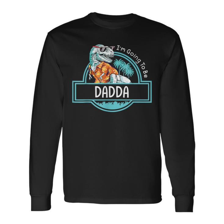 Daddy Dinosaur I'm Going To Be Dadda Baby Reveal 2024 Long Sleeve T-Shirt