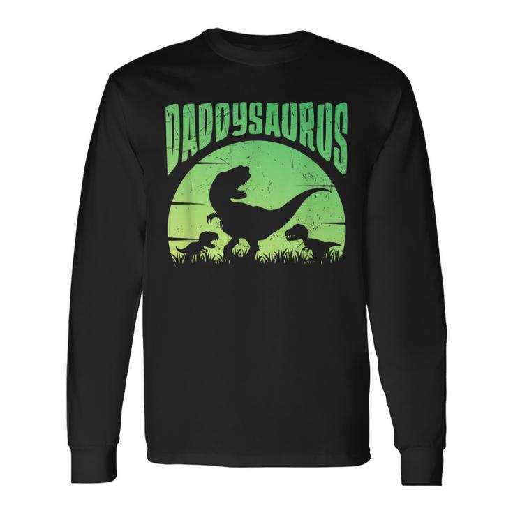 Daddysaurus Daddy Rex Great Father’S Day Classic Long Sleeve T-Shirt T-Shirt