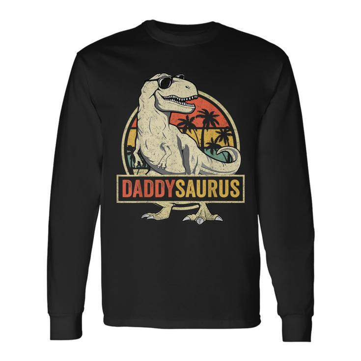 Daddysaurus Fathers Day T-Rex Dad Dinosaur For Dad Long Sleeve T-Shirt T-Shirt