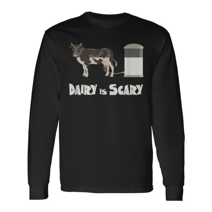 Dairy Is Scary Vegan Cow In Factory Farming Long Sleeve T-Shirt T-Shirt