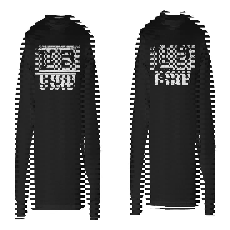 Dairy Is Scary Vegan Long Sleeve T-Shirt T-Shirt