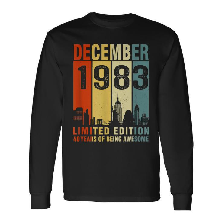 December 1983 40 Years Of Being Awesome Vintage Long Sleeve T-Shirt