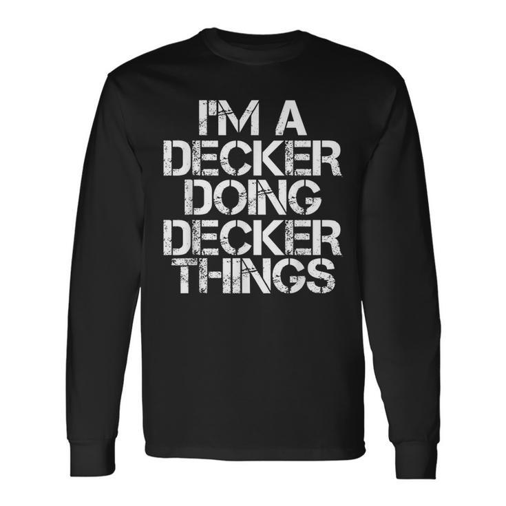 Decker Surname Tree Birthday Reunion Idea Long Sleeve T-Shirt T-Shirt