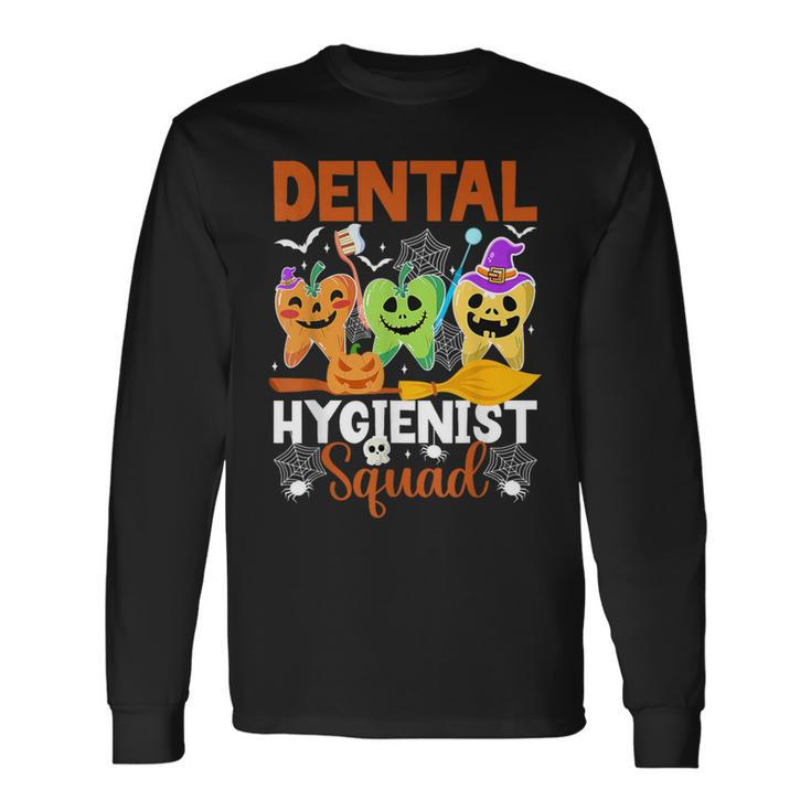 Dental Squad Trick Or Th Dentist Halloween Spooky Long Sleeve T-Shirt