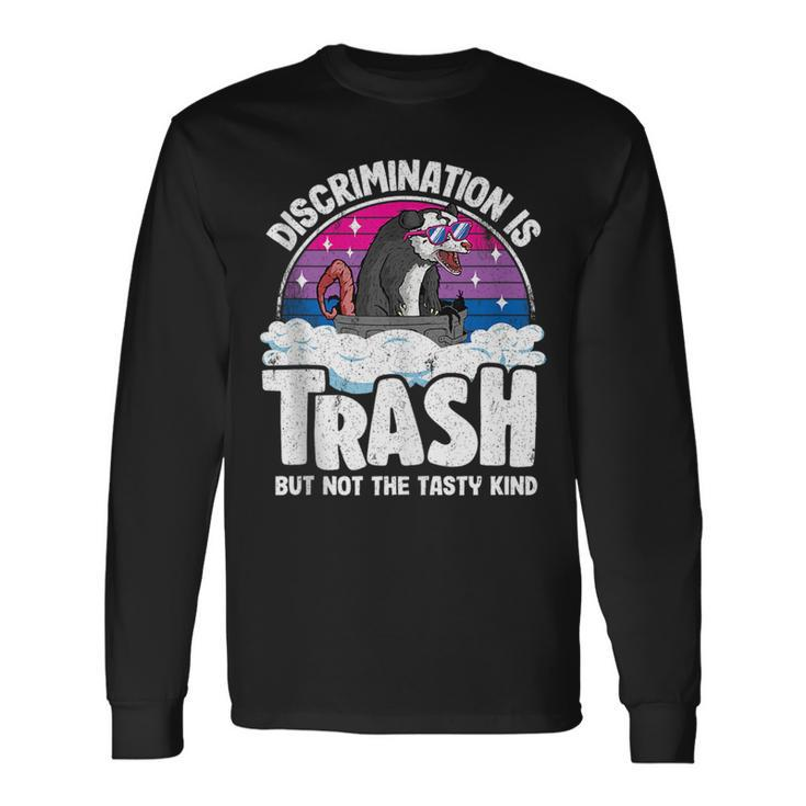 Discrimination Is Trash Opossum Bisexual Pride Bi Pride Long Sleeve T-Shirt