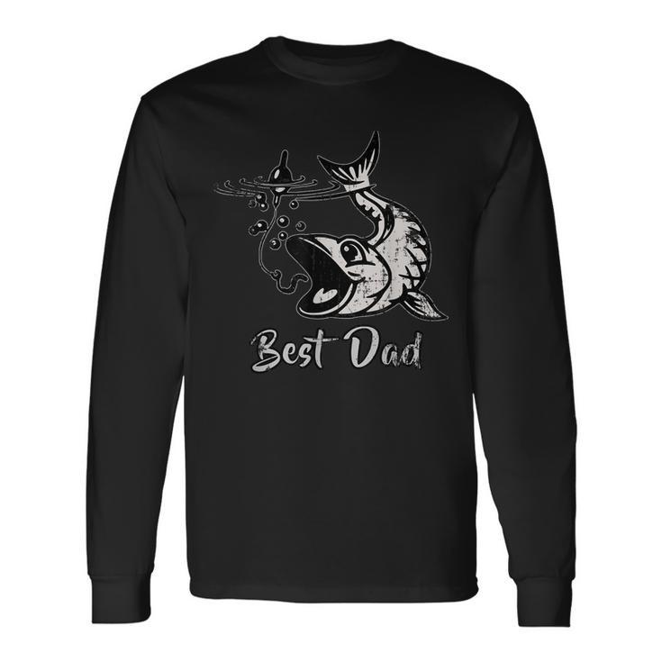 Distressed Fathers Day Best Dad Fishing Fish Father Long Sleeve T-Shirt T-Shirt