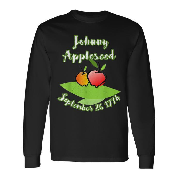 Distressed Johnny Appleseed John Chapman Celebrate Apples Long Sleeve T-Shirt