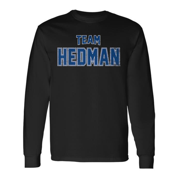 Distressed Team Hedman Surname Proud Last Name Long Sleeve T-Shirt T-Shirt