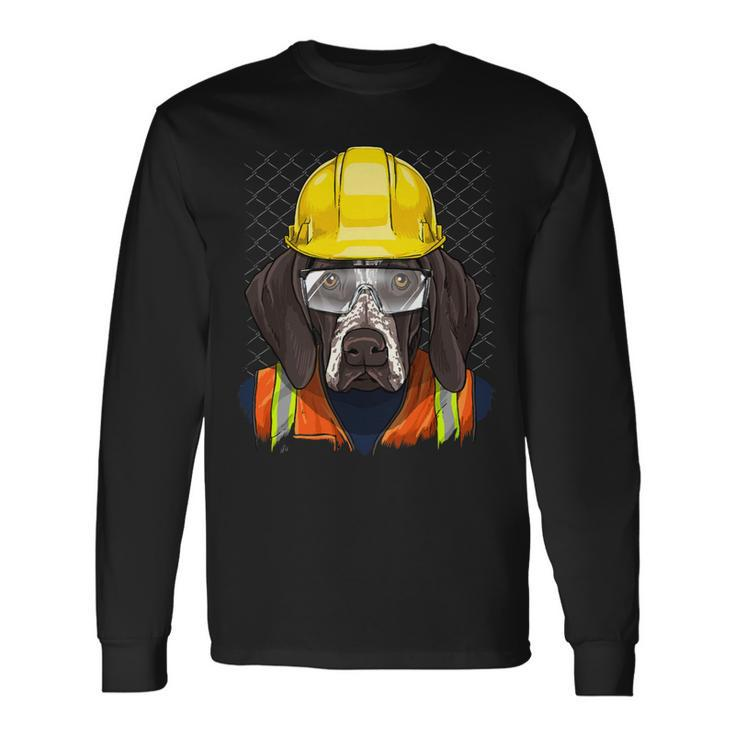 Dog German Shorthaired Construction Worker German Shorthaired Pointer Laborer Dog Long Sleeve T-Shirt Gifts ideas