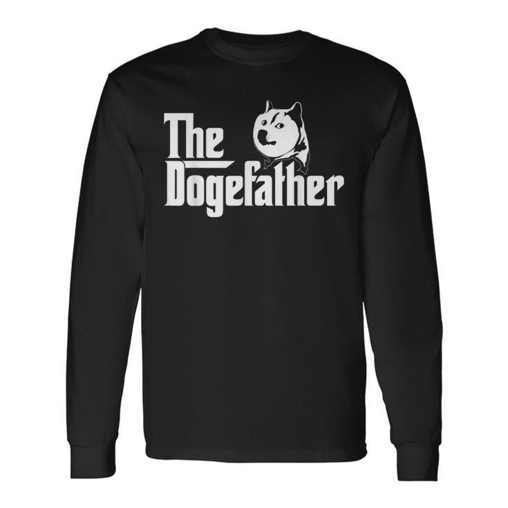 The Dogefather Doge Father Dogecoin Hodl Long Sleeve T-Shirt T