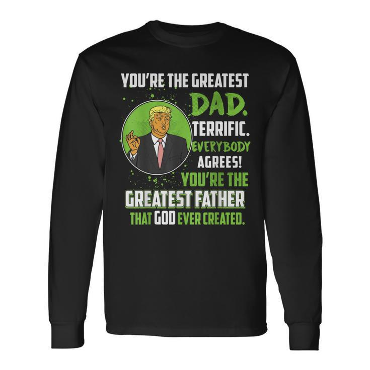 Donald Trump Fathers Christmas For Christian Maga Dad Long Sleeve T-Shirt T-Shirt