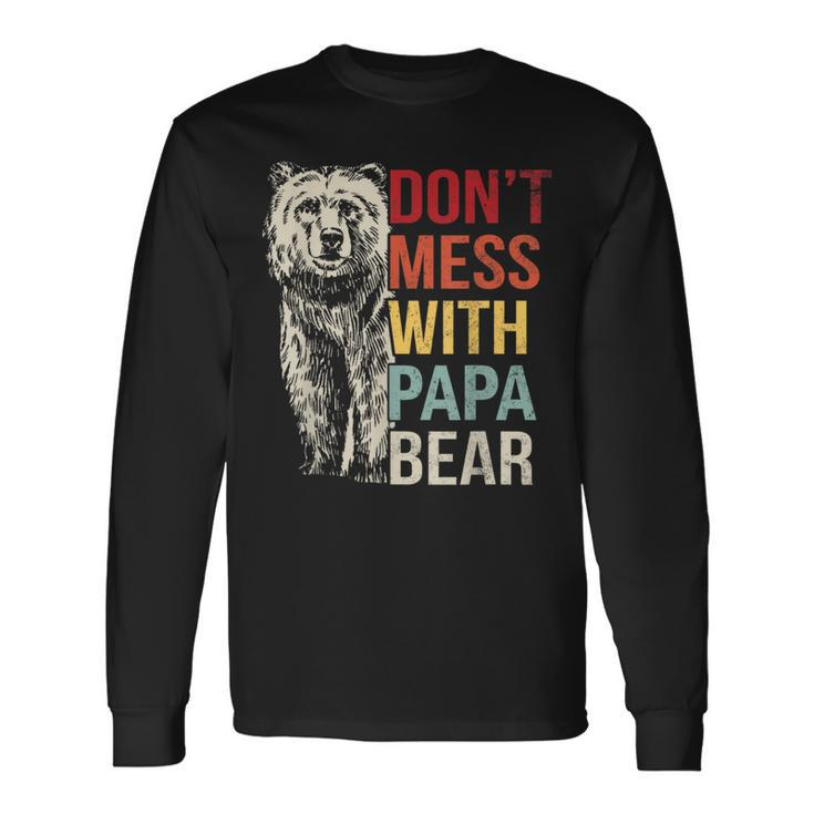 Dont Mess With Papa Bear Vintage Retro Long Sleeve T-Shirt T-Shirt