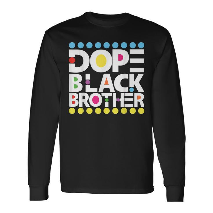 Dope Black Junenth 1865 Dope Black Brother Long Sleeve T-Shirt T-Shirt