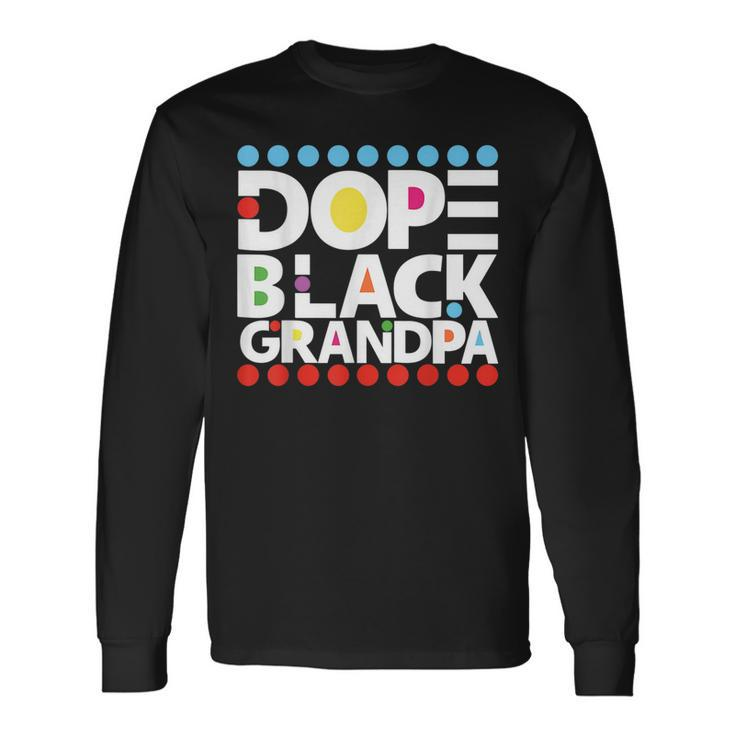 Dope Black Junenth 1865 Dope Black Grandpa Long Sleeve T-Shirt