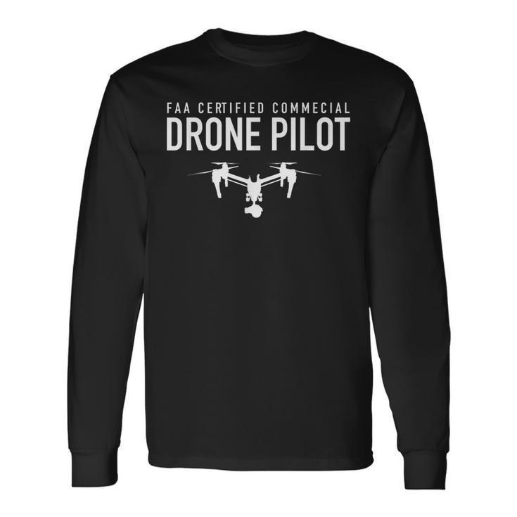Drone Uav Uas Faa Quadcopter Pilot Part 107 Long Sleeve T-Shirt T-Shirt
