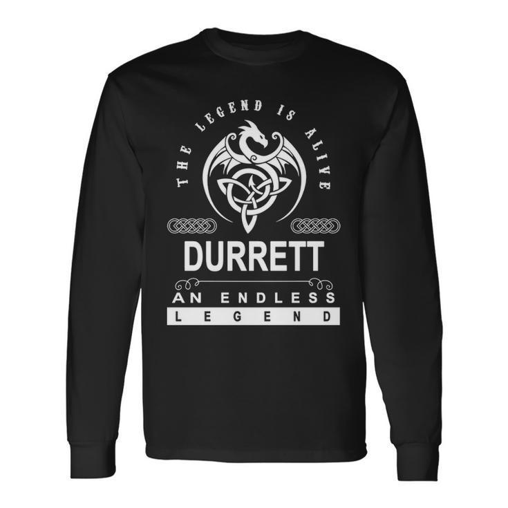 Durrett Name Durrett An Enless Legend V2 Long Sleeve T-Shirt