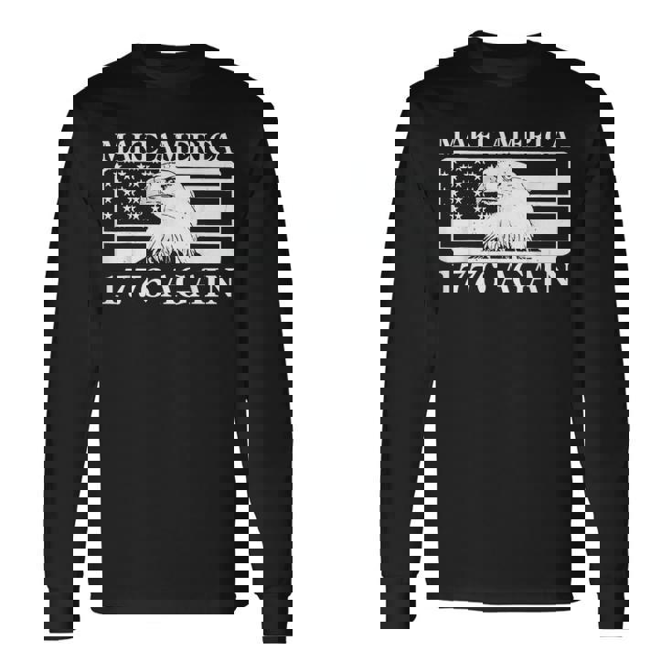 Eagles Make America 1776 Again Long Sleeve T-Shirt Gifts ideas