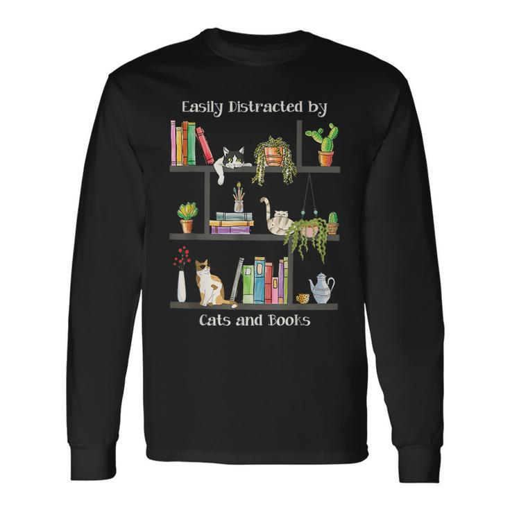 Easily Distracted By Cats And Books Cat Book Lovers Bookworm Long Sleeve T-Shirt T-Shirt