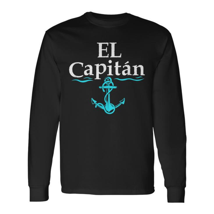 El Capitan Boat Captain Skipper Anchor Boating Sailing Long Sleeve T-Shirt