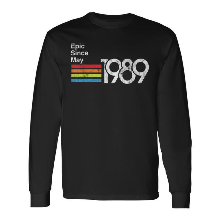 Epic Since May 1989 30Th Birthday Retro Vintage Long Sleeve T-Shirt T-Shirt