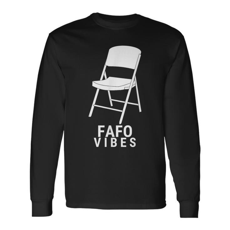 Fafo Vibes Montgomery 2023 Trending Find Out White Chair Long Sleeve T-Shirt