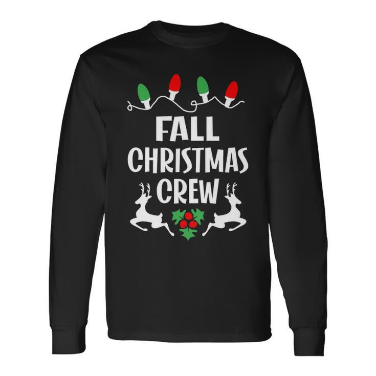 Fall Name Christmas Crew Fall Long Sleeve T-Shirt