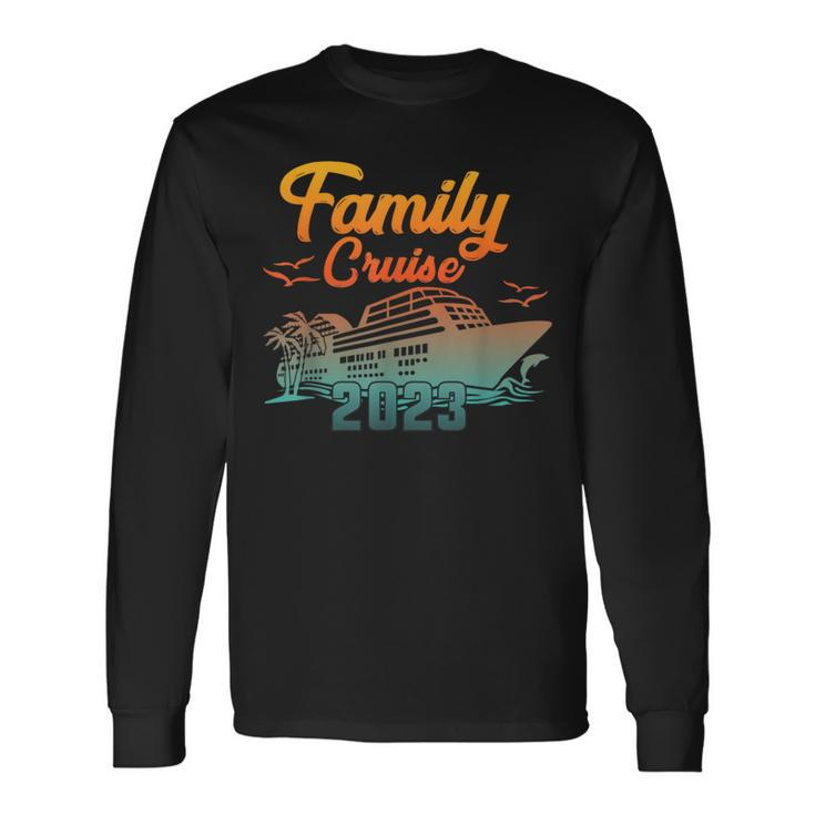 Family Cruise 2023 Travel Holiday Matching Squad Long Sleeve T-Shirt T-Shirt